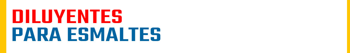 Diluyentes para esmalte