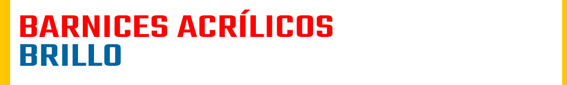 Barniz acrílico Brillo