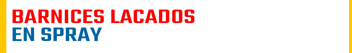 Barniz laca en spray